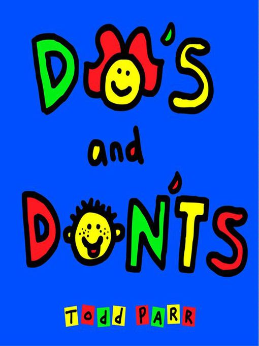Title details for Do's and Don'ts by Todd Parr - Available